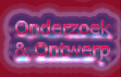 Onderzoek & ontwerp
